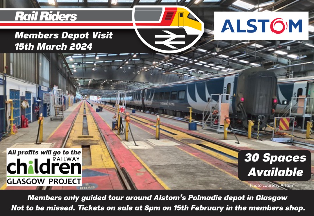 Rail Riders on Train Siding: Our second new depot to visit in 2024 will be to ALSTOM's Polmadie depot in Glasgow which will take place on the 15th March.