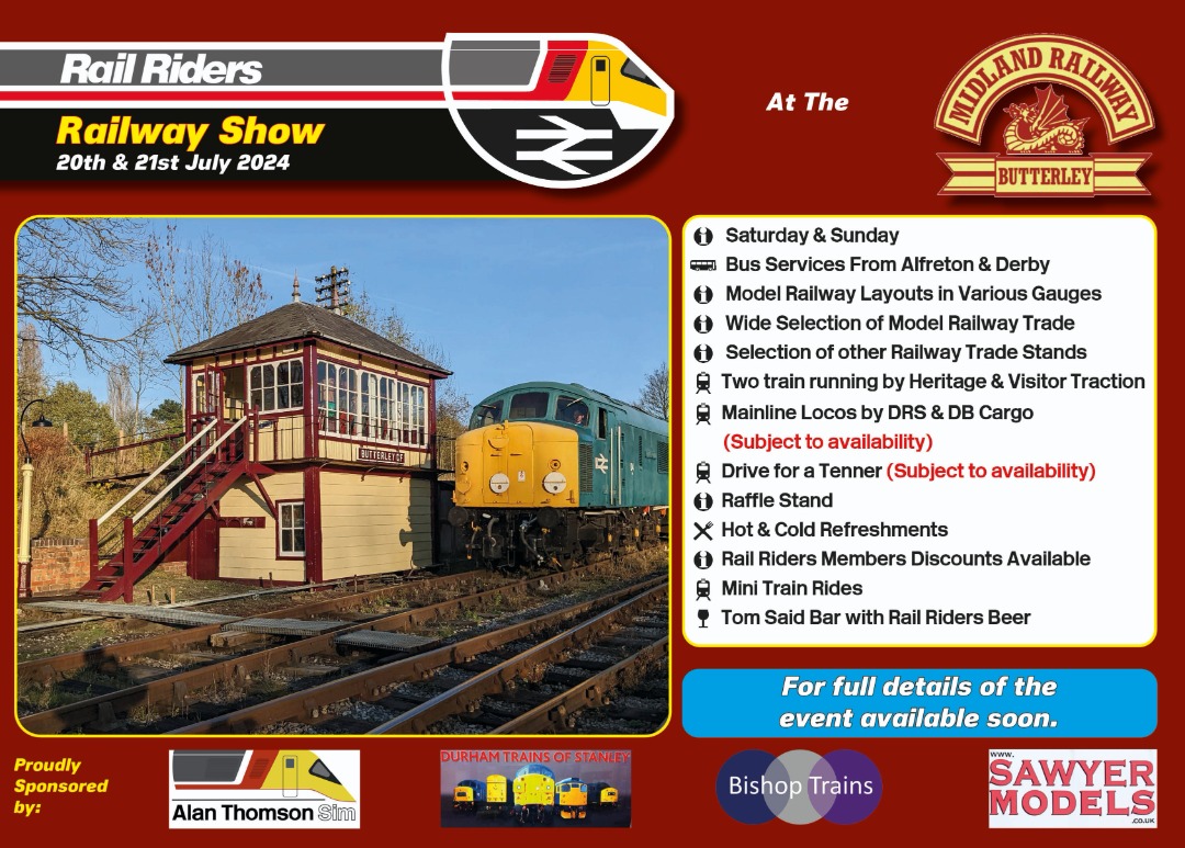 Rail Riders on Train Siding: We are pleased to announce the Rail Riders 2024 Railway Show will be held at the Midland Railway - Butterley on the 20th & 21st
July,...