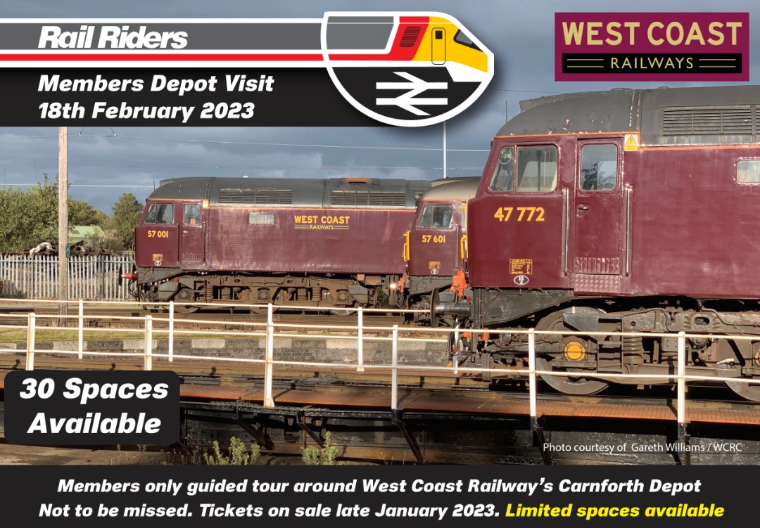 Rail Riders on Train Siding: Tickets for our Carnforth depot visit on the 18th February will go on sale on the 20th January at 6.30pm in the members shop.